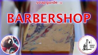 BARBERSHOP | Sudsy Bear Soap Review | A Vintage Classic