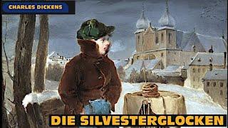 SILVESTERGLOCKEN - ein HÖRSPIEL nach Charles DICKENS (Rias 1957)