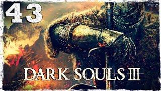 Dark Souls 3. #43: Пик Древних Драконов.