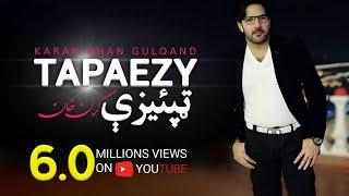 Karan Khan - Tapaezy (Official) - Gulqand (Video)