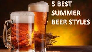 5 Best Summer Beer Styles