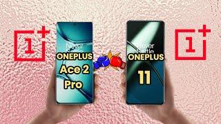 OnePlus Ace 2 Pro 5G Vs OnePlus 11 5G Full Details comparison OnePlus 11