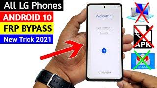 All LG ANDROID 10 GOOGLE/FRP BYPASS 2021 (Without PC) 