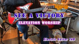 See a Victory TAB | Elevation Worship (Ver La Victoria) | Electric guitar tutorial  | Cover