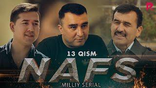 Nafs 13-qism (milliy serial) | Нафс 13-кисм (миллий сериал)