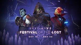 Destiny 2 – Festival of the Lost Trailer