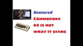 The worst Restored Commodore 64