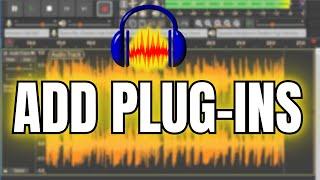 How to Add Plug-Ins on Audacity 2025?