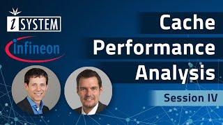 Infineon/iSYSTEM TriCore™ AURIX™ Webinar Series - Session IV – Cache Performance Analysis via Trace