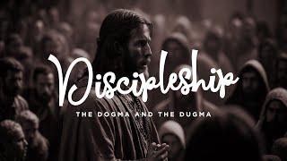 Discipleship, the dogma and the dugma | Part 3 | hff.church | Saturday Church