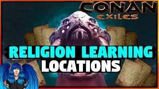 RELIGION SCROLL LOCATIONS & HOW TO GET THEM + COOKING RECIPES | Conan Exiles |