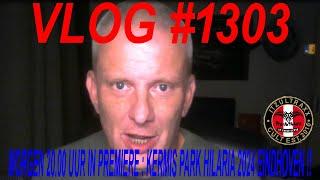 VLOG #1303 MORGEN 20.00 UUR IN PREMIERE : KERMIS PARK HILARIA 2024 EINDHOVEN !!