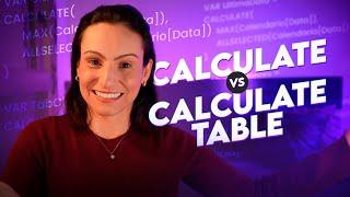 [Power BI] Aprenda a diferença entre as funções CALCULATE e CALCULATETABLE