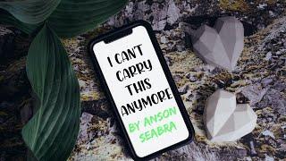 Anson Seabra - I Can't Carry This Anymore *Lyrics Video* 