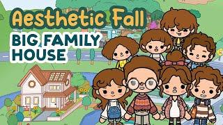 BIG Family House Aesthetic Fall Autumn LARGE Family of 8 not FREE TOCA BOCA WORLD Home Ideas