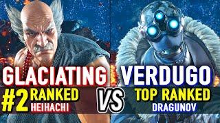 T8  GLACIATING (#2 Ranked Heihachi) vs VERDUGO (TOP Ranked Dragunov)  Tekken 8 High Level Gameplay