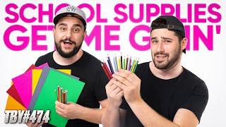 School Supplies Get Me Goin'! | The Basement Yard #474