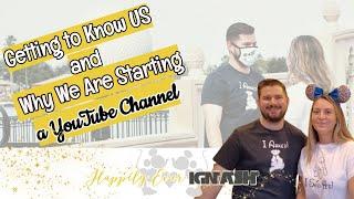 Getting to Know Us & Why we are Starting this Channel! Disney Couple// Getting Married