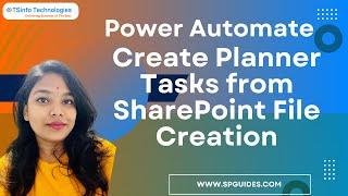 Create Planner Tasks from SharePoint File Creation