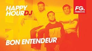 BON ENTENDEUR | FG CLOUD PARTY | LIVE DJ MIX | RADIO FG 