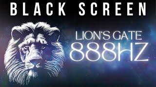 Lion's Gate Portal | 888 Hz Abundance Activation | Solfeggio Meditation Sleep Music