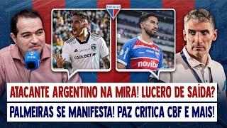  CENTROAVANTE ARGENTINO NA MIRA! LUCERO DE SAÍDA? PALMEIRAS DISPARA! PAZ CRITICA CBF E ABRE O JOGO!