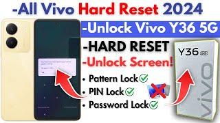 Vivo Y36 5g Hard Reset Unlock Screen Lock - Remove Pattern Lock Passwod Pin Lock Without PC 2024!