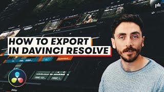 How to Export Videos in DaVinci Resolve with Easy-to-Follow Steps