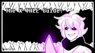 The XTale Guide (Soulshatter)