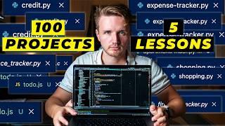 I Built 100 Coding Projects - Here are my Top 5 Lessons