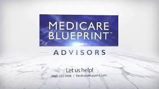 Medicare Blueprint Advisors - Welcome