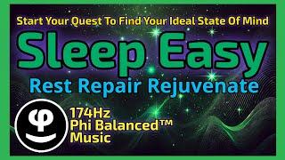 174Hz Healing Sleep | Pain Relief, Deep Recovery & Cellular Repair | Find Your Ideal State of Mind?