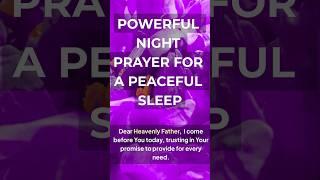 POWERFUL NIGHTTIME PRAYER FOR PEACEFUL SLEEP