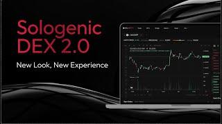 Sologenic DEX 2.0 - Your Digital Asset Hub on the XRPL