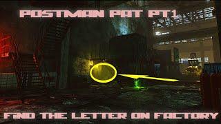 Finding the Factory Letter (Postman Pat Pt1) Escape from Tarkov