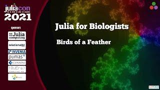 Julia for Biologists | Elisabeth Roesch | JuliaCon 2021