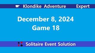 Klondike Adventure Game #18 | December 8, 2024 Event | Expert