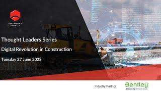 Thought Leaders Series: Digital Revolution in Construction