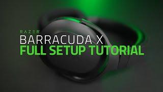 Razer Barracuda X | Setup Tutorial