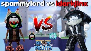 Spammylord VS@IDARKJINX in Blox Fruits PvP…watch now!!!