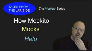 How Mockito Mocks Help