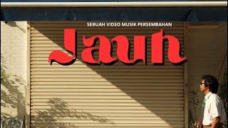 Acun. - Jauh ( Official Music Video)