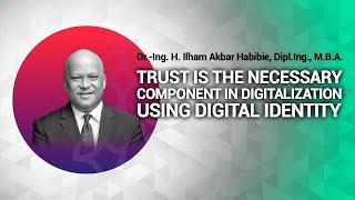 Ilham Habibie on B20 Digital ID Workshop - In Collaboration with VIDA eps 2