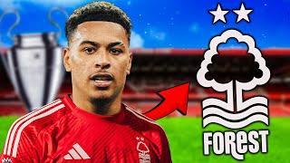 I Rebuild Nottingham Forrest & Built an INSANE Team in FM24!