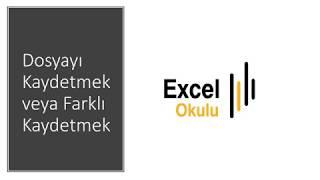 Excel Dosyayı Kaydetmek Farklı Kaydetmek 5. video | Müslüm GÜZEL