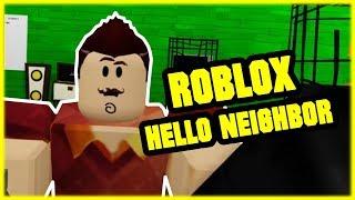 ROBLOX HELLO NEIGHBOR | Hello, Neighbor! Beta I