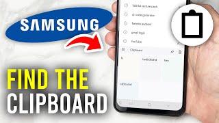 How To Find Clipboard On Samsung Phone - Full Guide