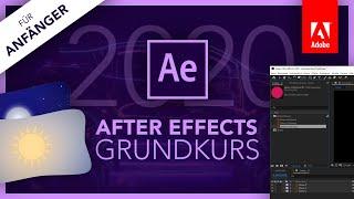 Adobe After Effects 2020 (Grundkurs für Anfänger) Deutsch (Tutorial)