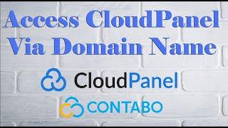 Access CloudPanel Via Custom Domain Name - Complete Setup