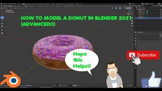 HOW TO MODEL A DONUT IN BLENDER 2021 (REMAKE VERSION)